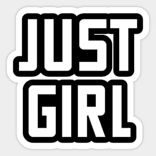 Just girl Sticker